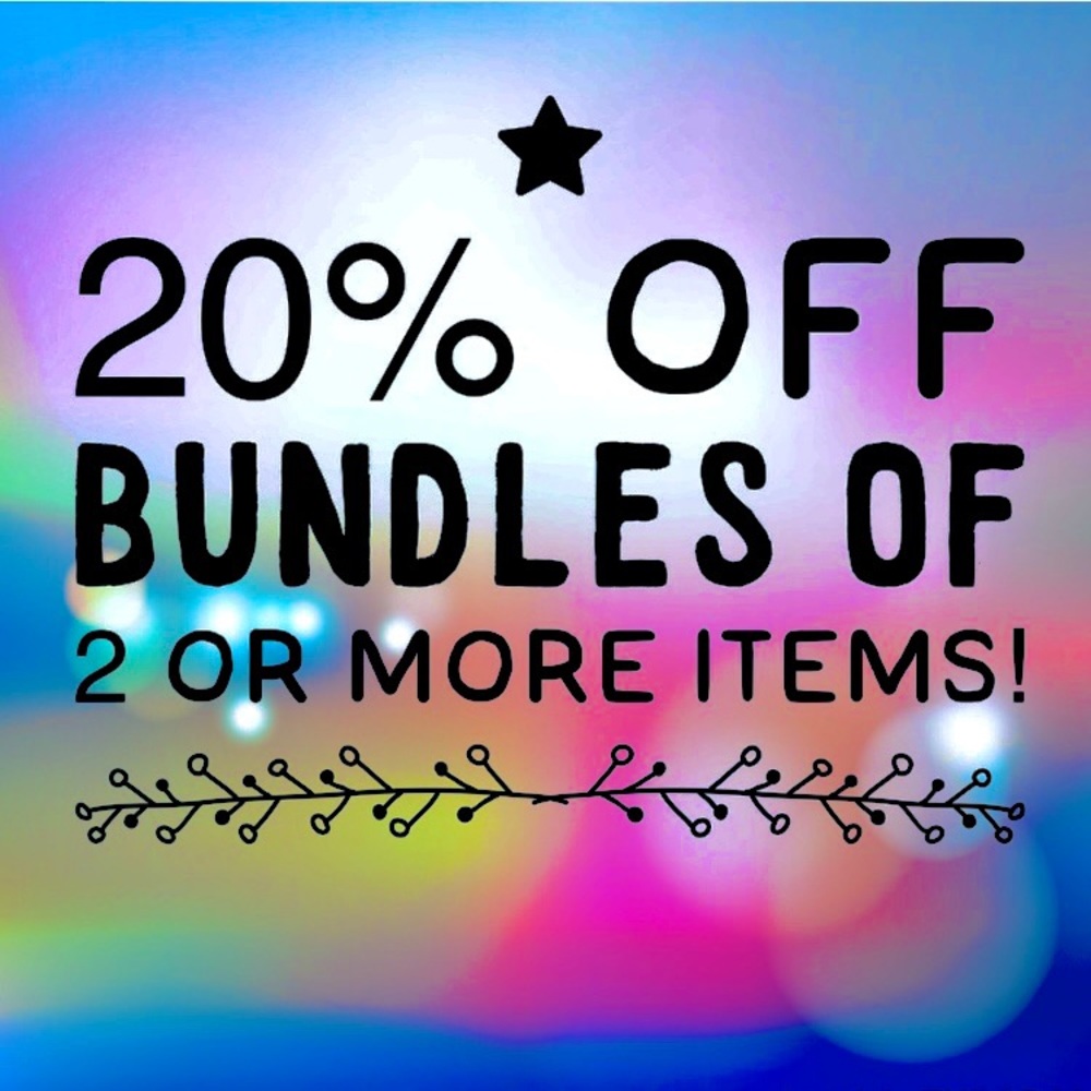 Bundle 2 or more items for 20% off your purchase